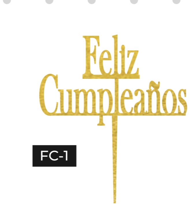 CAKE TOPPER FELIZ CUMPLEAÑOS