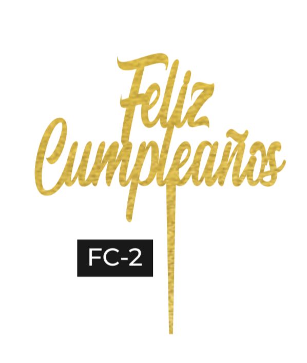 CAKE TOPPER FELIZ CUMPLEAÑOS